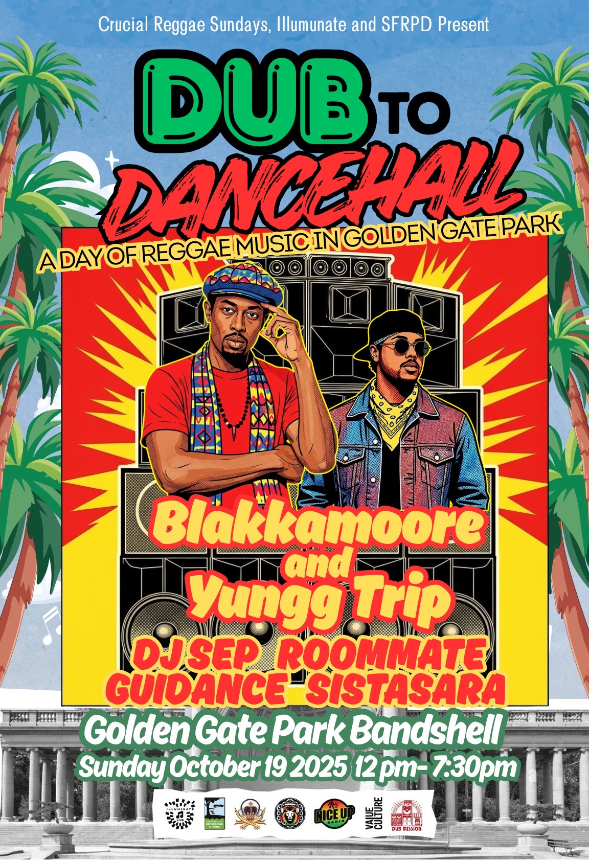 Crucial Reggae Sundays presents Dub To Dancehall: A Day Of Reggae Music with live sound system show by Blakkamoore & Yungg Trip, plus Roommate, SistaSara, Guidance, and DJ Sep. Sunday, October 19 from 12 to 7:30 pm – Always free & family-friendly 