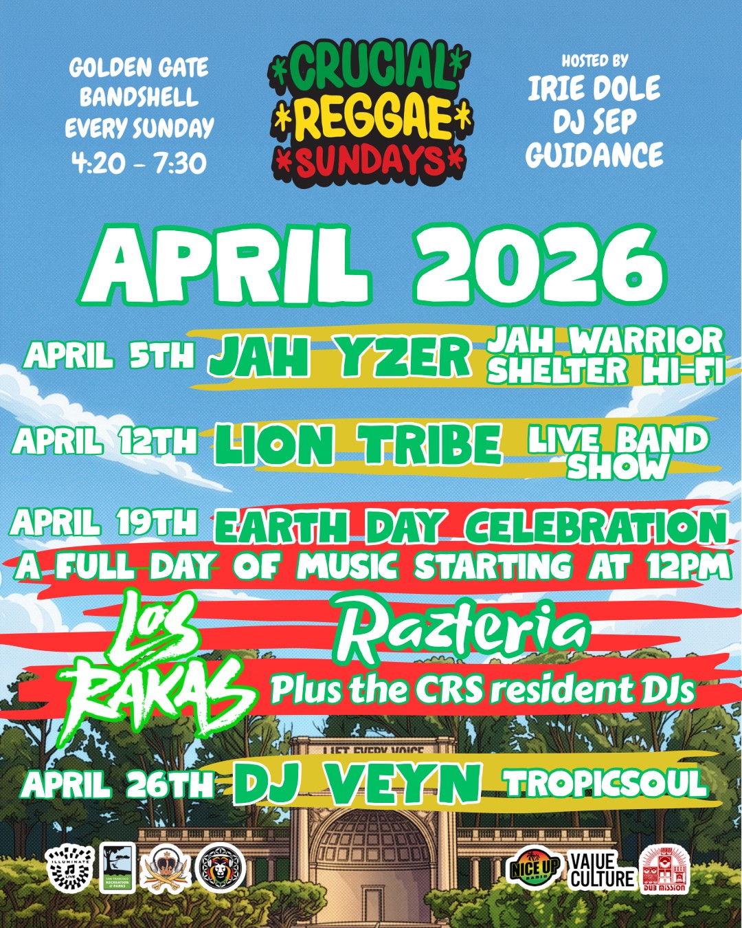 Every Sunday: Crucial Reggae Sundays in Golden Gate Park, with residents Guidance, Irie Dole and DJ Sep and special guests (plus a special all-day event starting at noon on April 19th) at the Bandshell (75 Hagiwara Tea Garden Drive, San Francisco, CA 94118). 4:20 to 7:30 pm / free and fun for the whole family