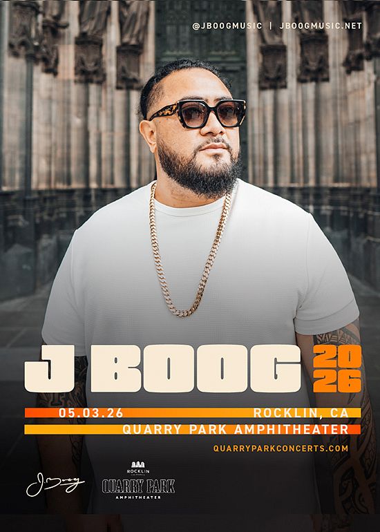 This Sunday: J Boog with DJ Sep at Quarry Park Amphitheater (4000 Rocklin Road, Rocklin, CA). 7 pm. 