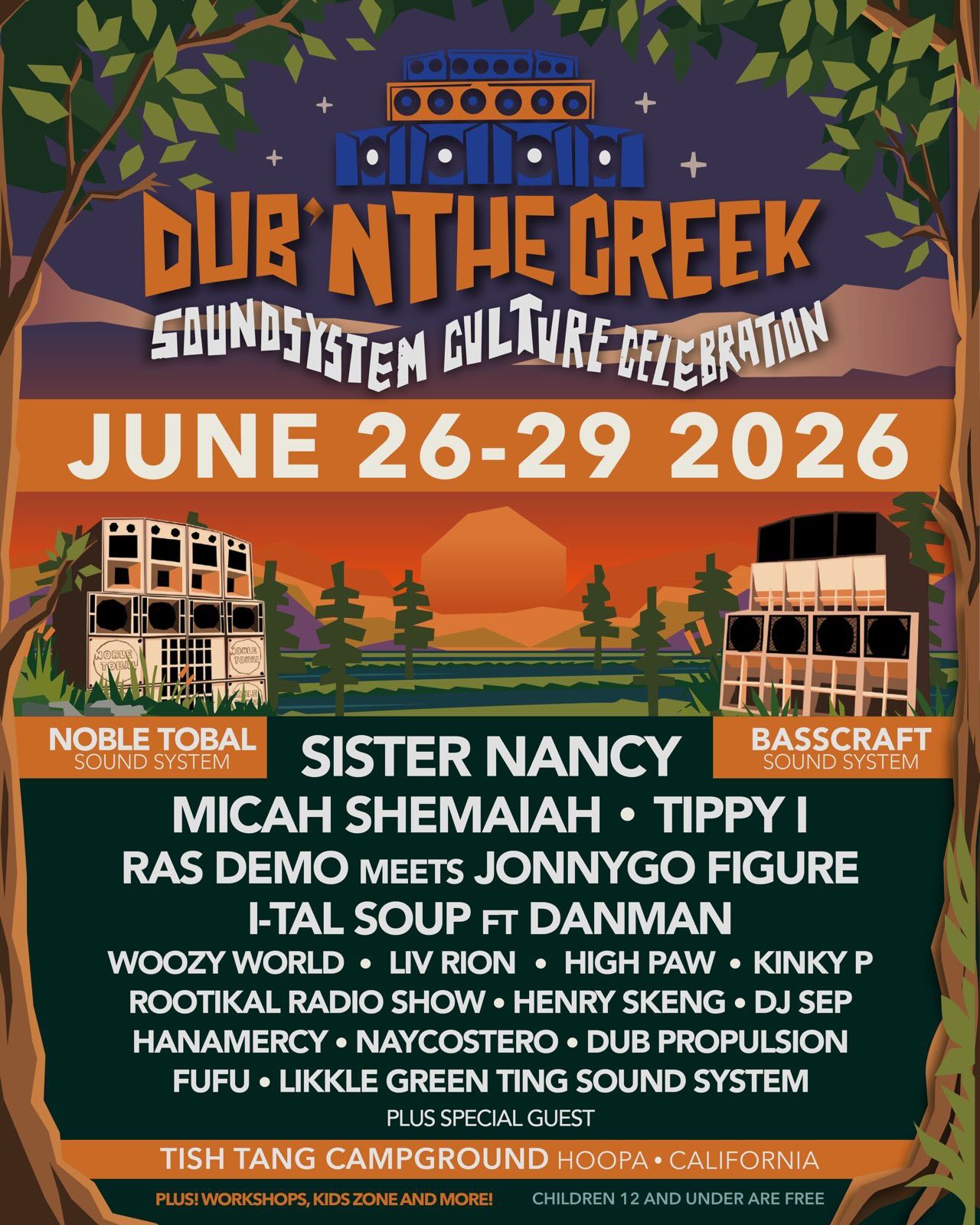 June 26-29: Dub’n the Creek Festival, a celebration of sound system culture on the Tish Tang Campground, in Hoopa, CA, 95546. My set on Friday, June 26 at 7 pm. 